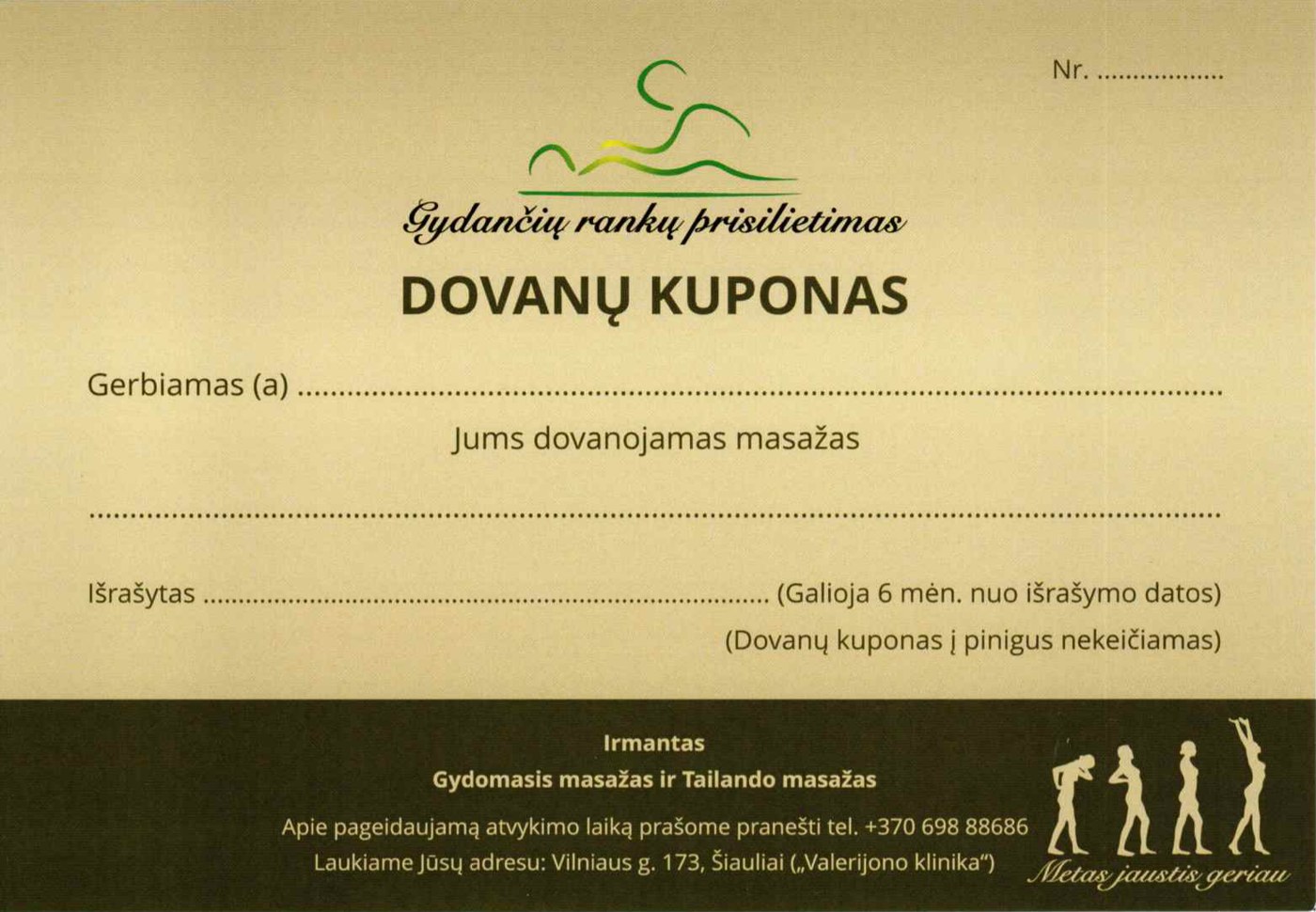 Dovanų kuponas — Gydančių rankų prisilietimas, Irmantas. Galioja 6 mėn. nuo išrašymo datos